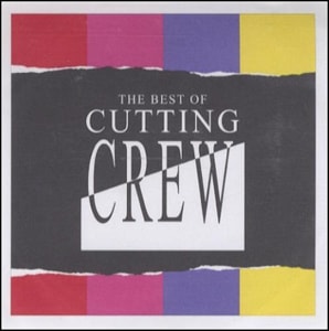Cutting Crew The Best Of Cutting Crew 2004 UK CD-R acetate CD ACETATE