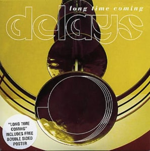 Delays Long Time Coming 2004 UK CD/DVD single set RTRADESCD/DV136