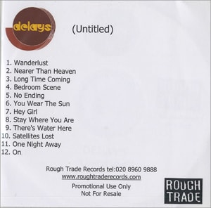 Delays Untitled 2004 UK CD-R acetate CD-R ACETATE