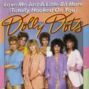 Dolly Dots Love Me Just A Little Bit More 1983 UK 7 vinyl X9550