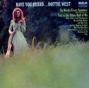 Dottie West Have You Heard... Dottie West 1972 UK vinyl LP LSA3062