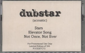 Dubstar Acoustic 1995 UK cassette single FOODSTC72