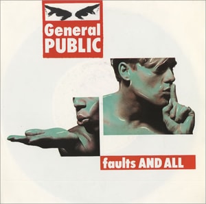 General Public Faults And All 1986 UK 7 vinyl VS870