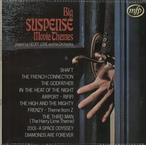 Geoff Love Big Suspense Movie Themes 1973 UK vinyl LP MFP50035