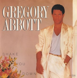 Gregory Abbott Shake You Down - Injection Moulded 1986 UK 7 vinyl A7326
