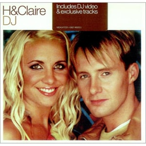 H & Claire DJ 2002 UK 2-CD single set WEA347CD1/CD2