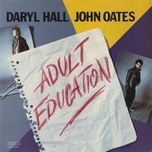 Hall & Oates Adult Education 1984 UK 7 vinyl RCA396