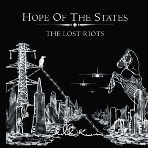 Hope Of The States The Lost Riots 2004 UK CD album 5172642
