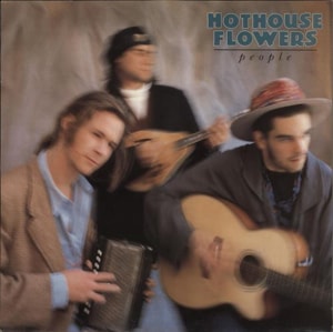 Hothouse Flowers People 1988 UK vinyl LP LONLP58
