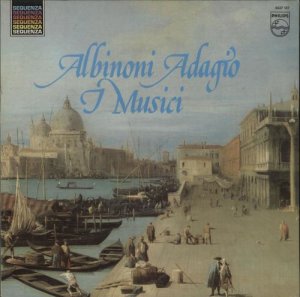 I Musici Albinoni: Adagio 1981 UK vinyl LP 6527107