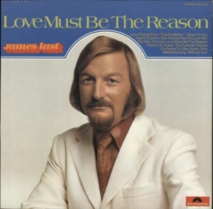 James Last Love Must Be The Reason 1972 UK vinyl LP 2371281