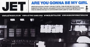 Jet Are You Gonna Be My Girl 2003 UK video PROMO VIDEO