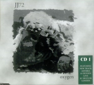 JJ72 Oxygen - CD1 2000 UK CD single LAK0016CD1