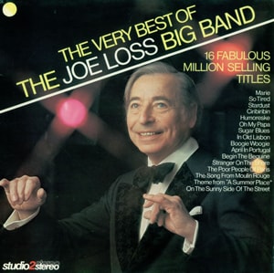 Joe Loss The Very Best Of The Joe Loss Big Band 1976 UK vinyl LP TWOX1050