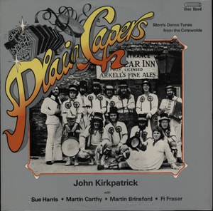 John Kirkpatrick Plain Capers 1976 UK vinyl LP FFR010
