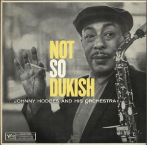 Johnny Hodges Not So Dukish 1984 German vinyl LP 2304510