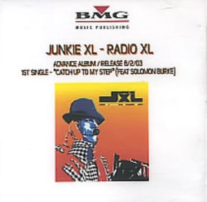 Junkie XL Radio XL 2003 USA CD-R acetate CDR ACETATE