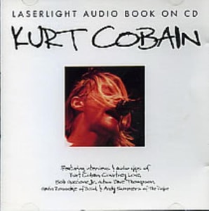 Kurt Cobain Laserlight Audio Book On CD 1997 USA CD album 12827