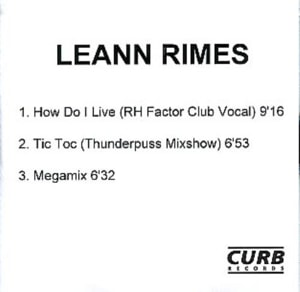 Leann Rimes How Do I Live 2004 UK CD-R acetate CD-R ACETATE