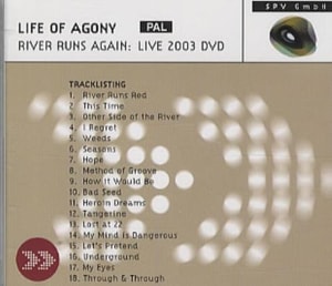 Life Of Agony River Runs Again: Live 2003 2003 German DVD SPV80000599DVD