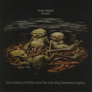 Limp Bizkit The Chocolate Starfish & The Hot Dog Flavoured Water 2000 UK CD-R acetate CD ACETATE