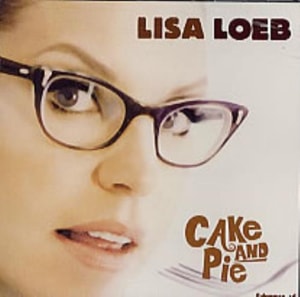 Lisa Loeb Cake And Pie 2001 USA CD album INTF-10661-2