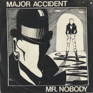 Major Accident Mr Nobody 1983 UK 7 vinyl SF23