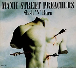 Manic Street Preachers Slash 'n Burn - EX 1992 UK CD single 657873-2