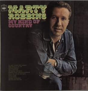 Marty Robbins My Kind Of Country 1967 UK vinyl LP BPG62962
