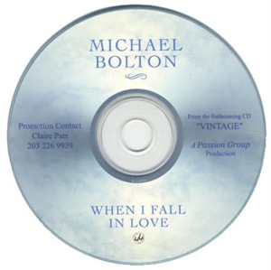 Michael Bolton When I Fall In Love 2003 USA CD-R acetate CDR ACETATE