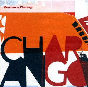 Morcheeba Charango 2002 German CD album 0927-45829-2