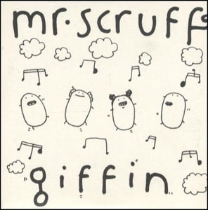 Mr Scruff Giffin 2003 UK CD single ZENCDS146