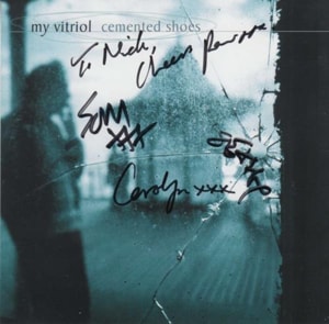 My Vitriol Cemented Shoes - Autographed 2000 UK CD single INFECT89CDSP