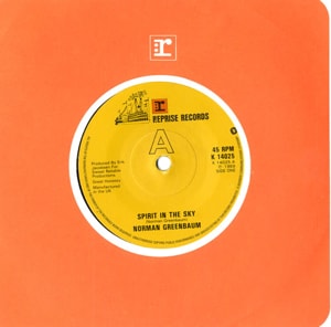 Norman Greenbaum Spirit In The Sky 1973 UK 7 vinyl K14025