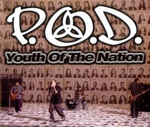 P.O.D. Youth Of The Nation 2002 German CD single PRO3085