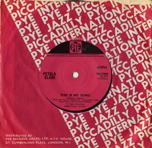 Petula Clark This Is My Song - Solid Centre 1967 UK 7 vinyl 7N.17258