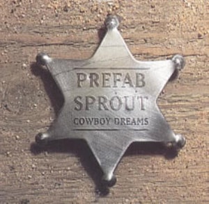 Prefab Sprout Cowboy Dreams 2001 Spanish CD single PE01054