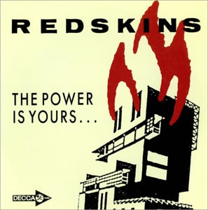 Redskins The Power Is Yours 1986 UK 7 vinyl F3