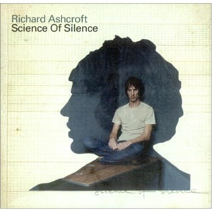 Richard Ashcroft Science Of Silence 2003 USA CD single 175012
