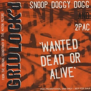 Snoop Doggy Dogg Wanted Dead Or Alive 1997 UK CD single 574218-2