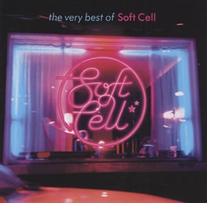 Soft Cell The Very Best Of 2002 UK CD album 5868342