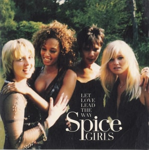 Spice Girls Let Love Lead The Way 2000 UK CD single VSCDJZ1788