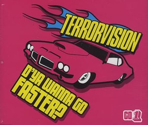 Terrorvision D'Ya Wanna Go Faster? 2001 UK 2-CD single set BTFLYS/X0007