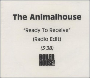 The Animalhouse Ready To Receive UK CD-R acetate CD-R ACETATE