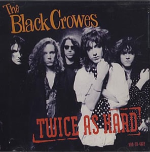The Black Crowes Twice As Hard 1990 USA CD single PRO-CD-4122