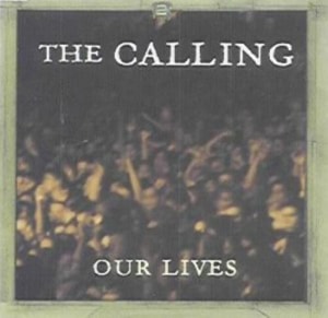 The Calling Our Lives 2004 Mexican CD single CDX-2739