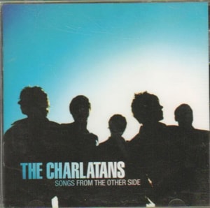 The Charlatans (UK) Songs From The Other Side 2002 UK CD album BEGL2032CD