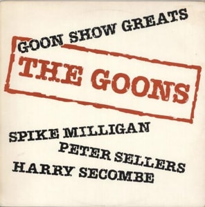 The Goons Goon Show Greats 1979 UK vinyl LP PMC7179