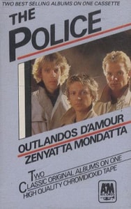 The Police Outlandos D'Amour/Zenyatta Mondatta UK cassette album CAMCR015