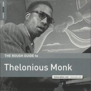 Thelonious Monk The Rough Guide To Thelonious Monk - Sealed 2018 UK vinyl LP RGNET1363LP
